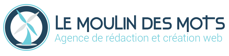 Agence Le Moulin des Mots, rédaction web, sites Internet